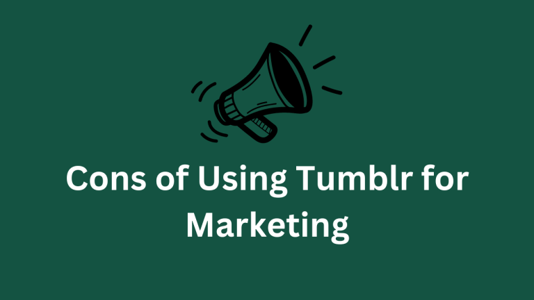 The Cons of Using Tumblr for Marketing: A Critical Analysis