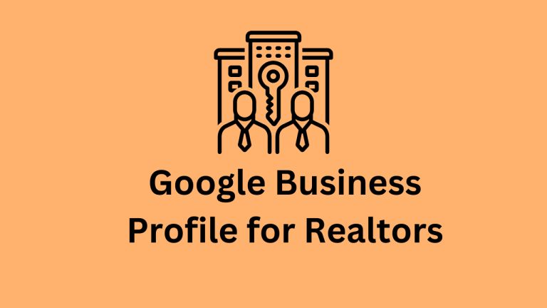Google Business Profile for Realtors