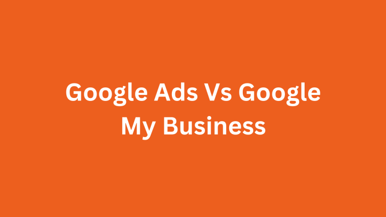 Google Ads vs Google My Profile