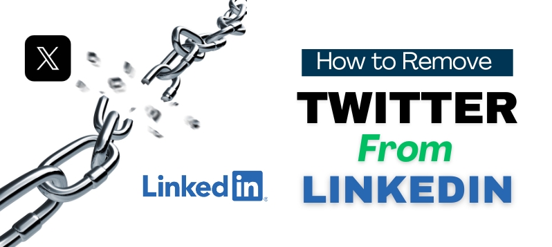 How to Remove Twitter from LinkedIn